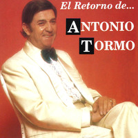 Antonio Tormo - El Retorno De ...