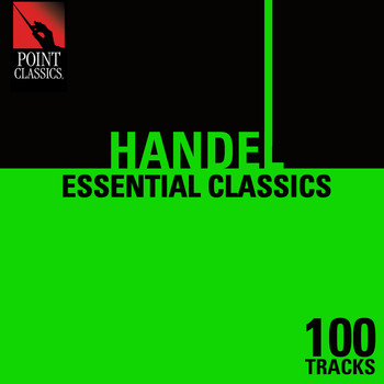 Various Artists - 100 Essential Handel Classics