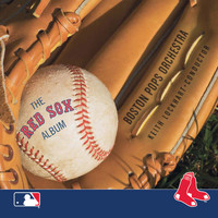 Boston Pops Orchestra - The Red Sox Album