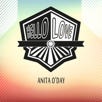 Anita O'Day - Hello Love