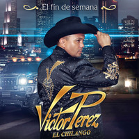 Victor Perez - El Fin de Semana
