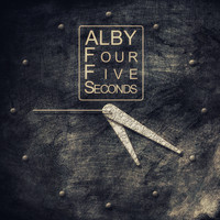 Alby - Four Five Seconds