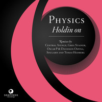 Physics - Holdin' On