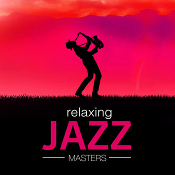 Calming Jazz|Chill Jazz Masters|Relaxing Instrumental Jazz Ensemble - Relaxing Jazz Masters