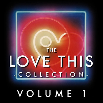 Various Artists - The Love This Collection, Vol. 1