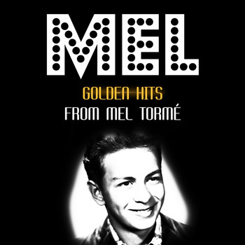 Mel Tormé - Golden Hits