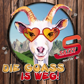 Satzy - Die Goaß is weg