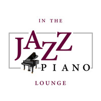 Piano Music Specialists|Jazz Piano Lounge Ensemble - In the Jazz Piano Lounge