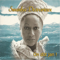 Swanha Desvarieux - On dòt jan