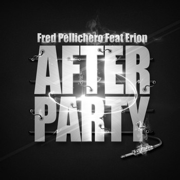 Fred Pellichero - After Party Remix