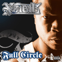 Xzibit - Full Circle (Explicit)