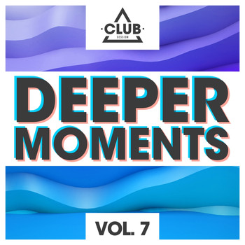 Various Artists - Deeper Moments, Vol. 7