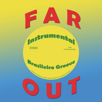 Various Artists - Far Out Instrumental Brasileiro Groove