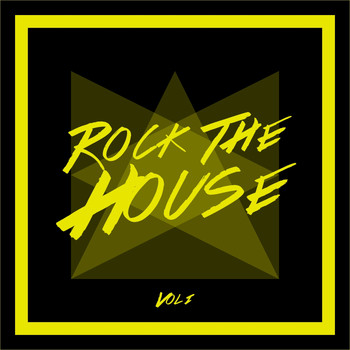 Various Artists - Rock the House, Vol. 1 (Explicit)