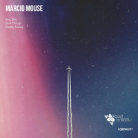 Marcio Mouse - Real Things