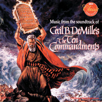 Elmer Bernstein - Cecil B. De Mille's The Ten Commandments (1960 Stereo Recording)