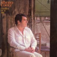 Alberto Cortez - Castillos en el aire