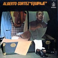Alberto Cortez - Equipaje