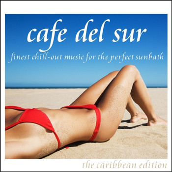 Various Artists - Cafe Del Sur