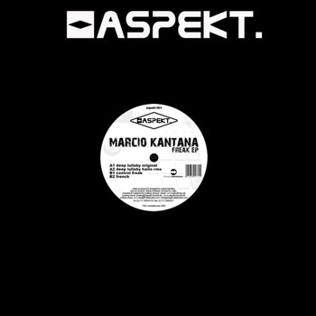 Marcio Kantana - Freak EP