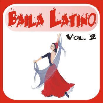 Various Artists - Baila Latino Vol. 2