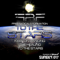 The Free Radicals Formation - To The Stars EP