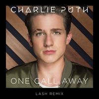 Charlie Puth - One Call Away (Lash Remix)