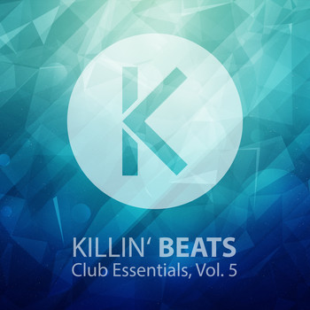 Various Artists - Killin' Beats Club Essentials, Vol. 5 (Explicit)