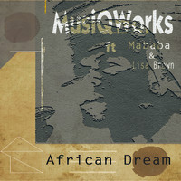 MusiQWorks - African Dream