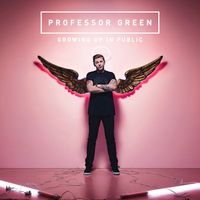 Professor Green - Growing Up In Public (Deluxe) (Explicit)