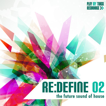 Various Artists - Re:Define 02 - The Future Sound of House
