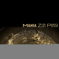 Zizi Possi - Mania (Single)