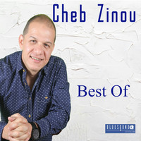 Cheb Zinou - Cheb Zinou "Best Of"