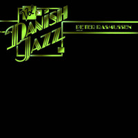 Peter Rasmussen - Danish Jazz, Vol. 5