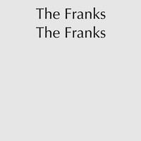 The Franks - The Franks