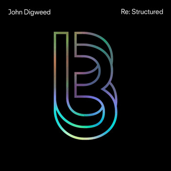 John Digweed - John Digweed Re:Structured