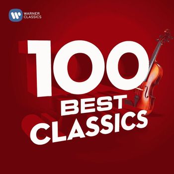 Various Artists - 100 Best Classics