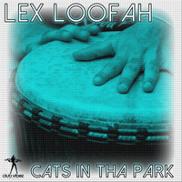 Lex Loofah - Cats in Tha Park