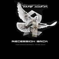 Boosie Badazz - Recession Back (feat. Boosie Badazz & Young Buck)
