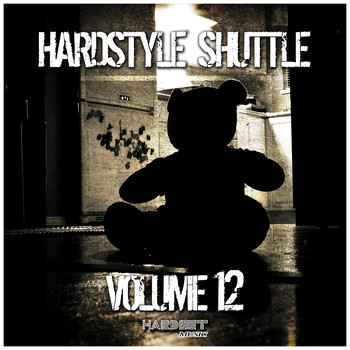 Various Artists - Hardstyle Shuttle, Vol. 12