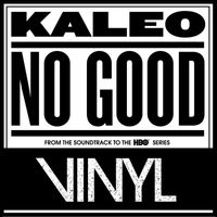 Kaleo - No Good