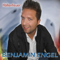 Benjamin Engel - Höllenfeuer