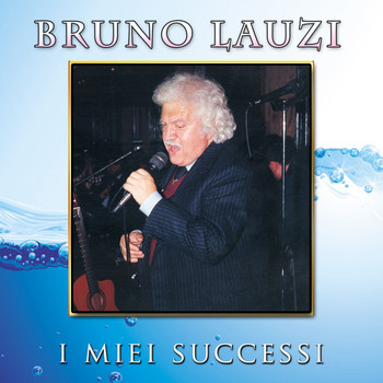 Bruno Lauzi - I miei successi
