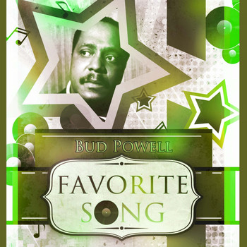 Bud Powell - Favorite Song