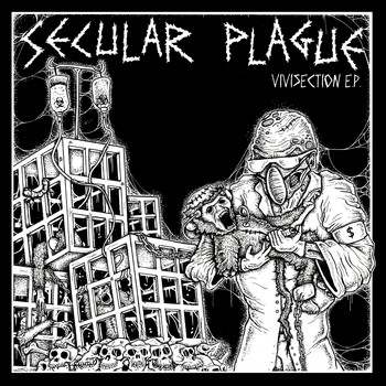 Secular Plague - Vivisection EP