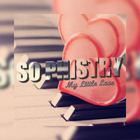 So Phistry - My Little Love