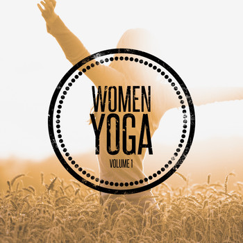 Various Artists - Women Yoga, Vol. 1 (Yoga & Meditation Tunes)