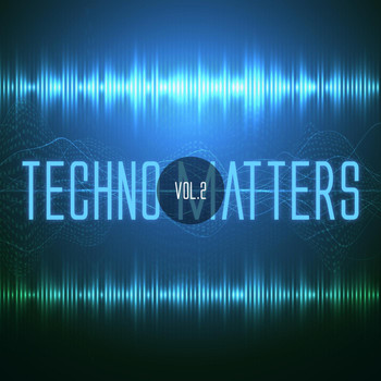 Various Artists - Techno Matters, Vol. 2