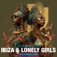 Diamantero - Ibiza & Lonely Girls (Beatstrumentalz)