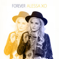 Alessa Xo - Forever